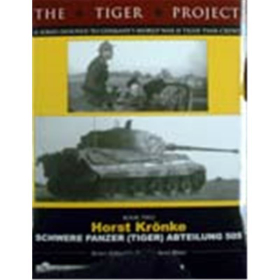 The Tiger Project, Book II: Schwere Panzer (Tiger)Abteilung 505
