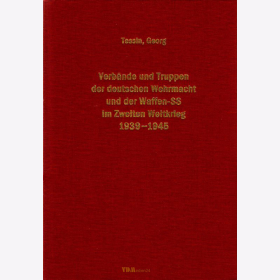  Band 1 - Georg Tessin: Verb&auml;nde und Truppen der deutschen Wehrmacht und Waffen-SS im Zweiten Weltkrieg 1939-1945