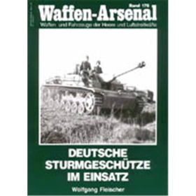 Waffen Arsenal (WA 176) Deutsche Sturmgesch&uuml;tze im Einsatz