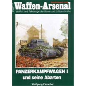 Waffen Arsenal Sonderband (WaSo S-48) Panzerkampfwagen I und seine Abarten