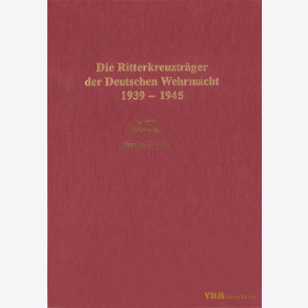 Die Ritterkreuztr&auml;ger der Deutschen Wehrmacht 1939-1945 Teil III: Infanterie Band 6 En-Fi (Ender-Fitzek) - Thomas / Wegmann