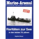 Marine Arsenal Sonderheft Rarit&auml;ten zur See in den...