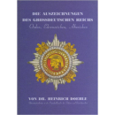 Die Auszeichnungen des Grossdeutschen Reichs, Dr....