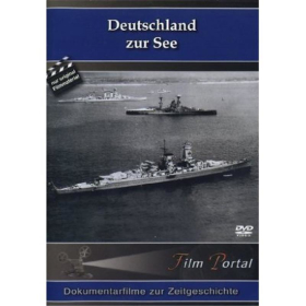 Deutschland zur See - Dokumentarfilme zur Zeitgeschichte FP-DVD 009