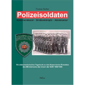 Polizeisoldaten / Kasernendienst - Stra&szlig;enk&auml;mpfe - Atombunker
