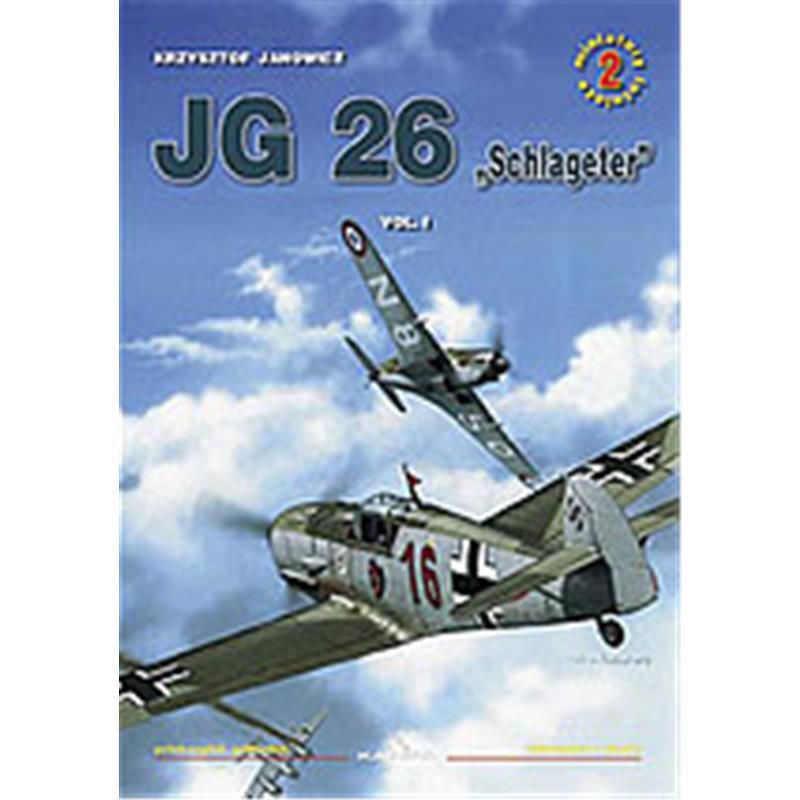 Band 2 JG 26 ?Schlageter? VOL I mit Decalblatt Modellbau