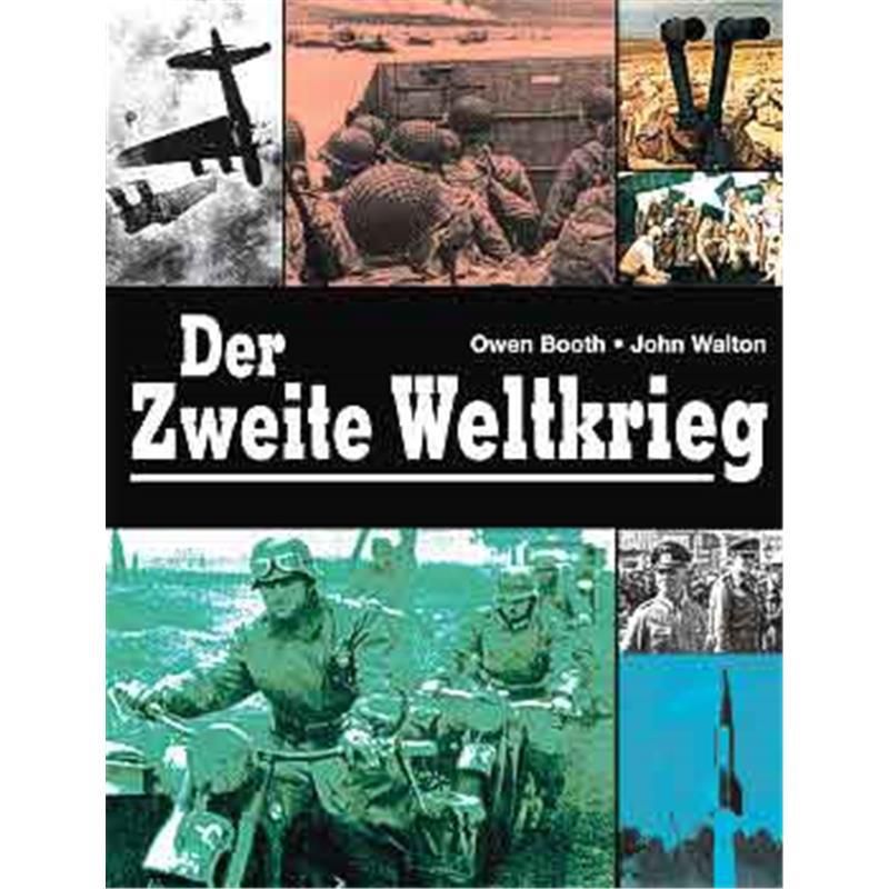 Zweite Weltkrieg Zweite Weltkrieg