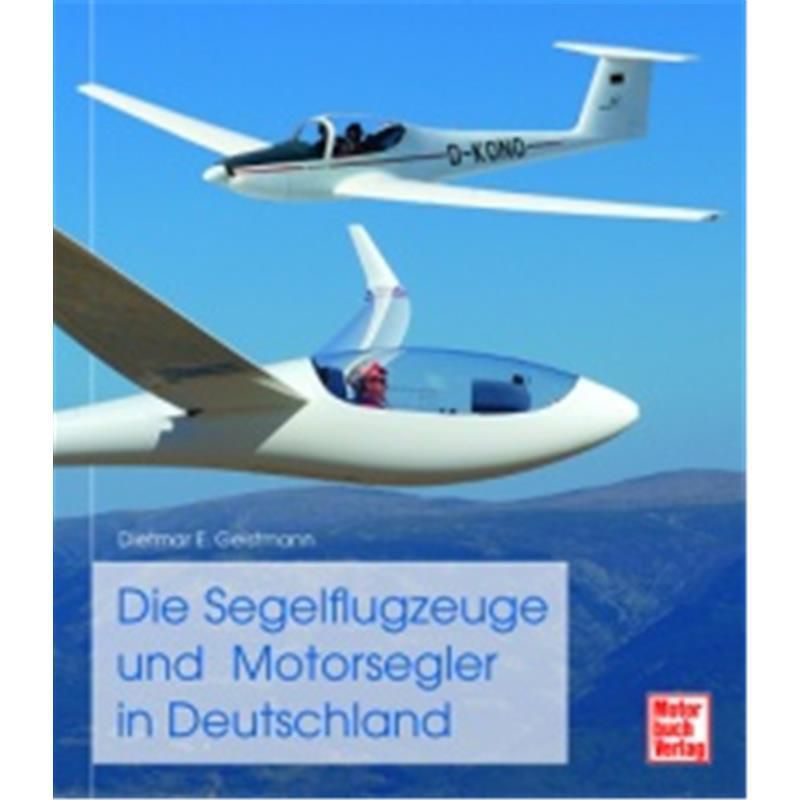 Die Segelflugzeuge und Motorsegler in Deutschland - Modellbau ...