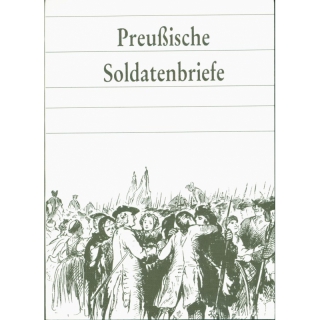 Altpreußische Soldatenbriefe Weimar 1756 Bleckwenn Band 19