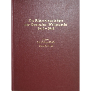 Dörr - Die Ritterkreuzträger der Deutschen Wehrmacht...