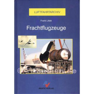 Frachtflugzeuge - Frank Littek