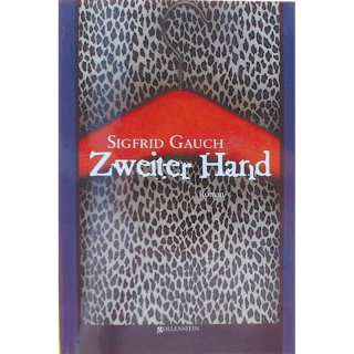 Gauch, S. - Zweiter Hand - Roman
