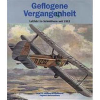 Geflogene Vergangenheit