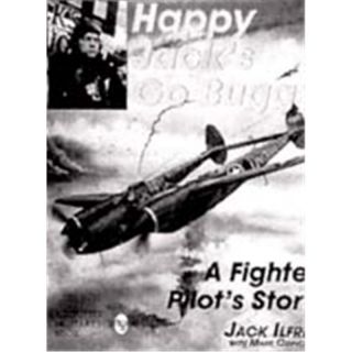 Happy Jack´s Go Buggy - A Fighter Pilot´s Story (Art.Nr B...