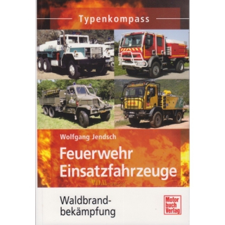 Jendsch: Typenkompass Feuerwehr Einsatzfahrzeuge...