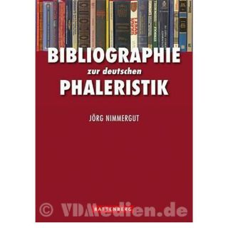 Nimmergut Bibliographie deutschen Phaleristik Orden...