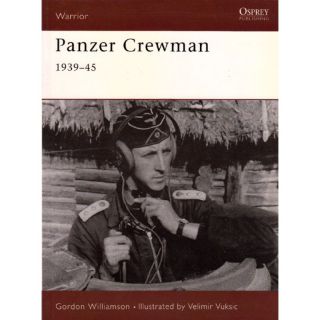 Panzer Crewman 1939-45 (WAR NR. 46)