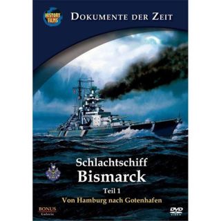 Schlachtschiff Bismarck, Teil 1 Von Hamburg nach...