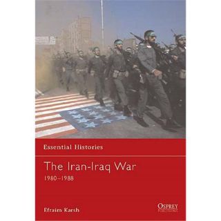 The Iran-Iraq War 1980-1988 (OEH Nr. 20)