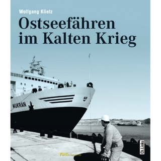 Klietz - Ostseefähren im Kalten Krieg