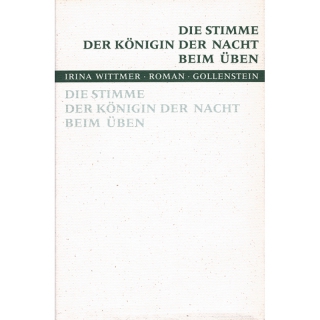 Wittmer, I. - Die Stimme der Königin der Nacht beim Üben...