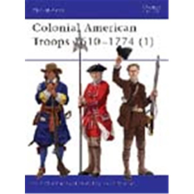 Osprey Men at Arms Colonial American Troops 1610-1774 (1) (MAA Nr. 366)