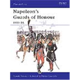 Osprey Men at Arms Napoleons Guards of Honour (MAA Nr. 378)