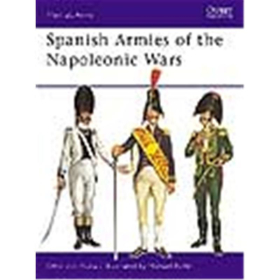 Osprey Men at Arms Spanish Armies of the Napoleonic Wars (MAA Nr. 51)