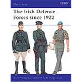 Osprey Men at Arms The Irish Defence Forces since 1922 (MAA Nr. 417)