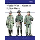 Osprey Men at Arms World War II German Police Units (MAA...