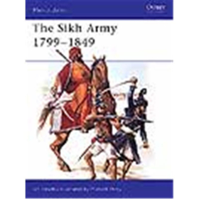 Osprey Men at Arms The Sikh Army 1799-1849 (MAA Nr. 421)