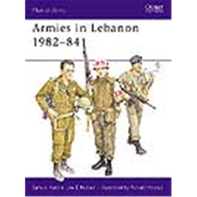 Osprey Men at Arms Armies in Lebanon 1982-84 (MAA Nr. 165)