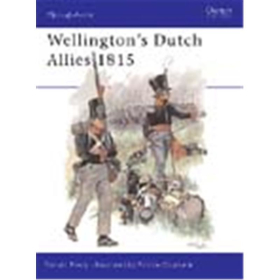 Osprey Men at Arms Wellingtons Dutch Allies 1815 (MAA Nr. 371)