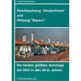 Reichsautozug Deutschland und Hilfszug Bayern