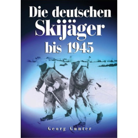 Die deutschen Skij&auml;ger 2. Weltkrieg Militaria Sondereinheit
