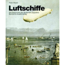 Luftschiffe - die Geschichte der deutschen Zeppeline
