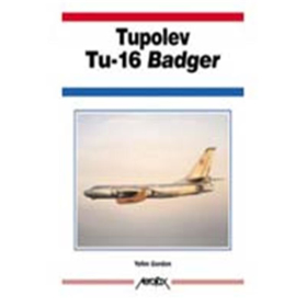 Tupolev Tu-16 Badger -Aerofax