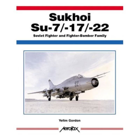 Sukhoi Su-7/-17/-20/-22 - (Aerofax)