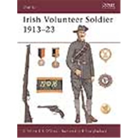 Irish Volunteer Soldier 1913-23 Osprey Warrior (WAR Nr. 80)