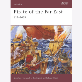 Osprey Warrior Pirate of the Far East 811-1639 (WAR Nr. 125)