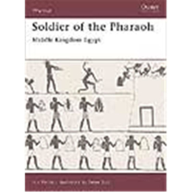 Soldier of the Pharao Middle Kingdom Egypt Osprey Warrior (WAR Nr. 121)