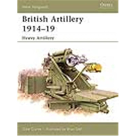 Osprey New Vanguard British Artillery 1914-19 (NVG Nr. 105)