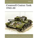 Osprey New Vanguard Cromwell Cruiser Tank 1942-50 (NVG...