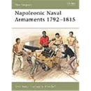 Osprey New Vanguard Napoleonic Naval Armaments 1792?1815...
