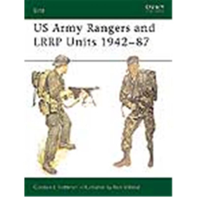 US ARMY RANGERS &amp; LRRP UNITS 1942-87 (ELI Nr. 13) Osprey Elite