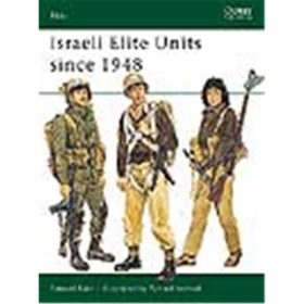 Osprey Elite ISRAELI ELITE UNITS SINCE 1948 (ELI Nr. 18)