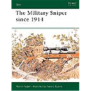 THE MILITARY SNIPER SINCE 1914 (ELI Nr. 68) Osprey