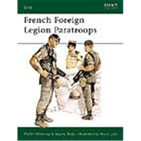 FRENCH FOREIGN LEGION PARATROOPS Osprey Elite (ELI Nr. 6)