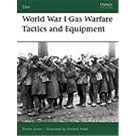 Osprey Elite World War I Gas Warfare Tactics and Equipment (Eli Nr. 150)