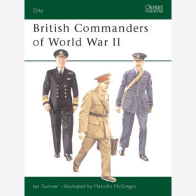 Osprey Elite British Commanders of World War II (ELI Nr. 98)